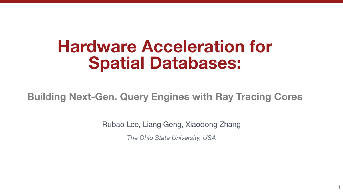 Title slide for Hardware Acceleration for Spatial Databases